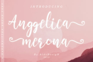 Anggelica Merona: A Light Handwritten Font for Warm, Trustworthy Digital Brands