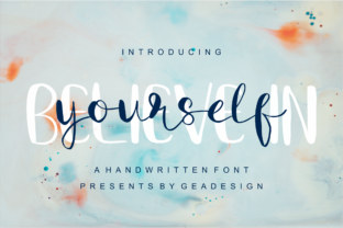 Believe in Yourself Font: A Handwritten Script That Sells