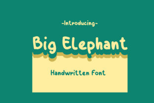 Big Elephant: A Handwritten Font That Feels Like a Smile