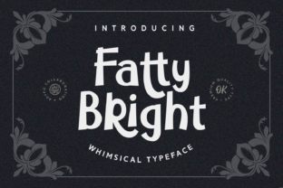 Fatty Bright: A Whimsical Handwritten Font for Digital Charm