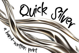 Quick Silver: A Handwritten Font That Elevates Real Small Business Branding
