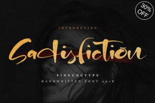 Sadisfiction: A Bold Handwritten Font for Real Business Branding